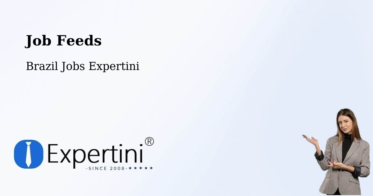 Job Listings Feed – Itajá - Brazil Jobs Expertini