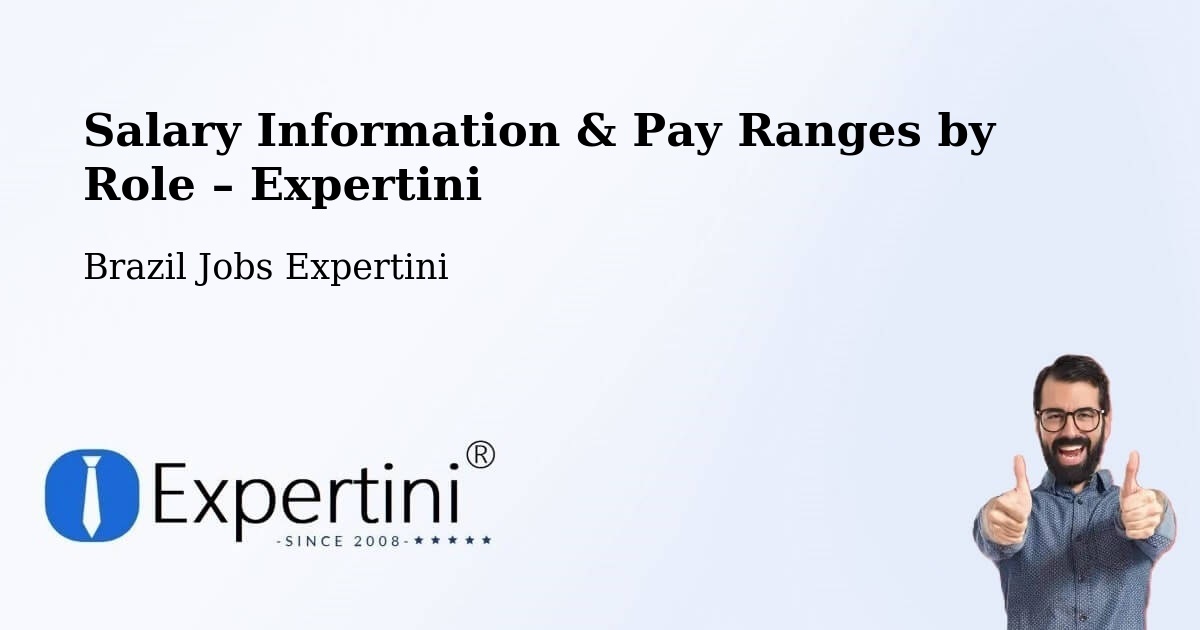 Salary Information & Pay Ranges – Itajá - Itajá, Brazil Jobs Expertini
